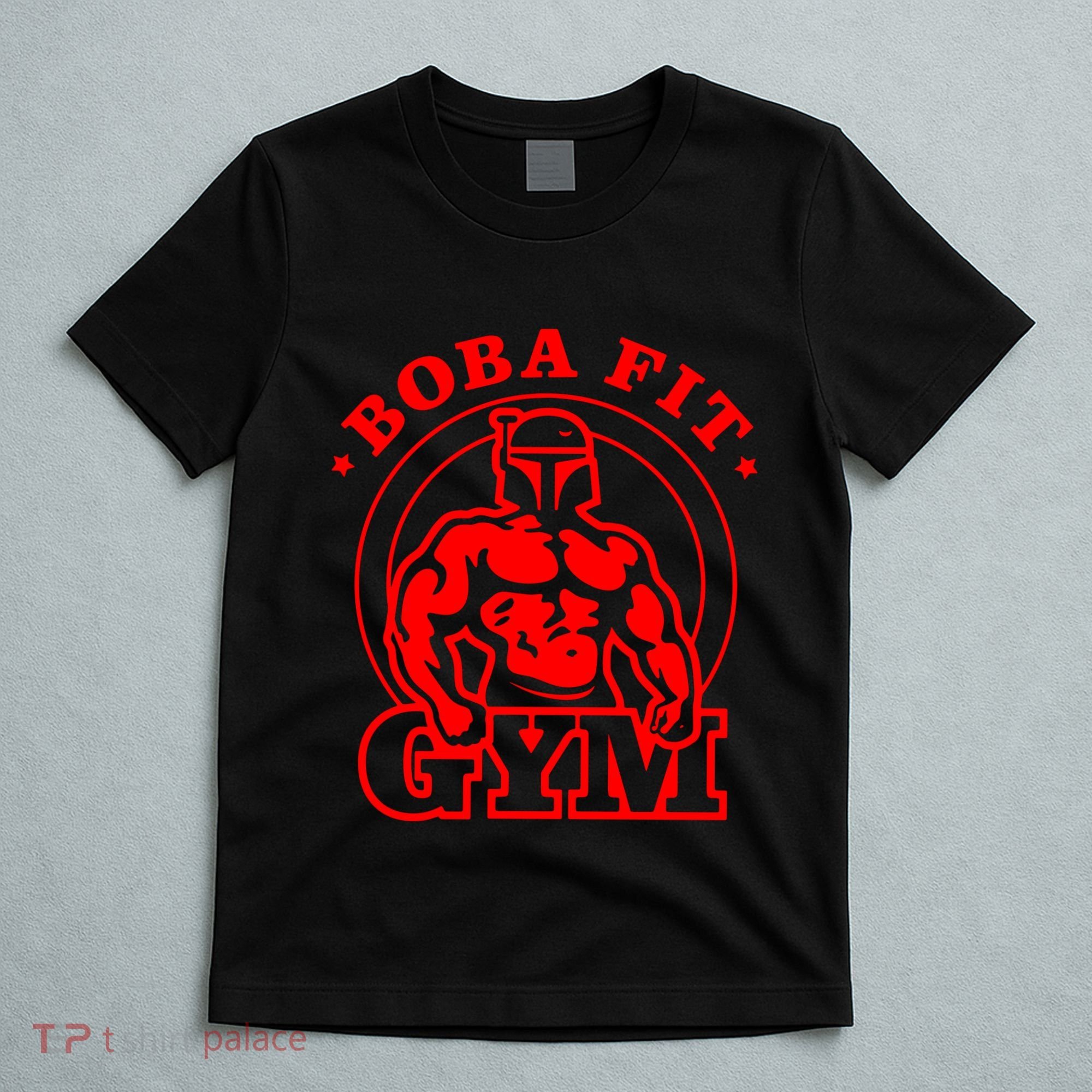 Boba Fit Fat Bodybuilding Gym T-Shirt