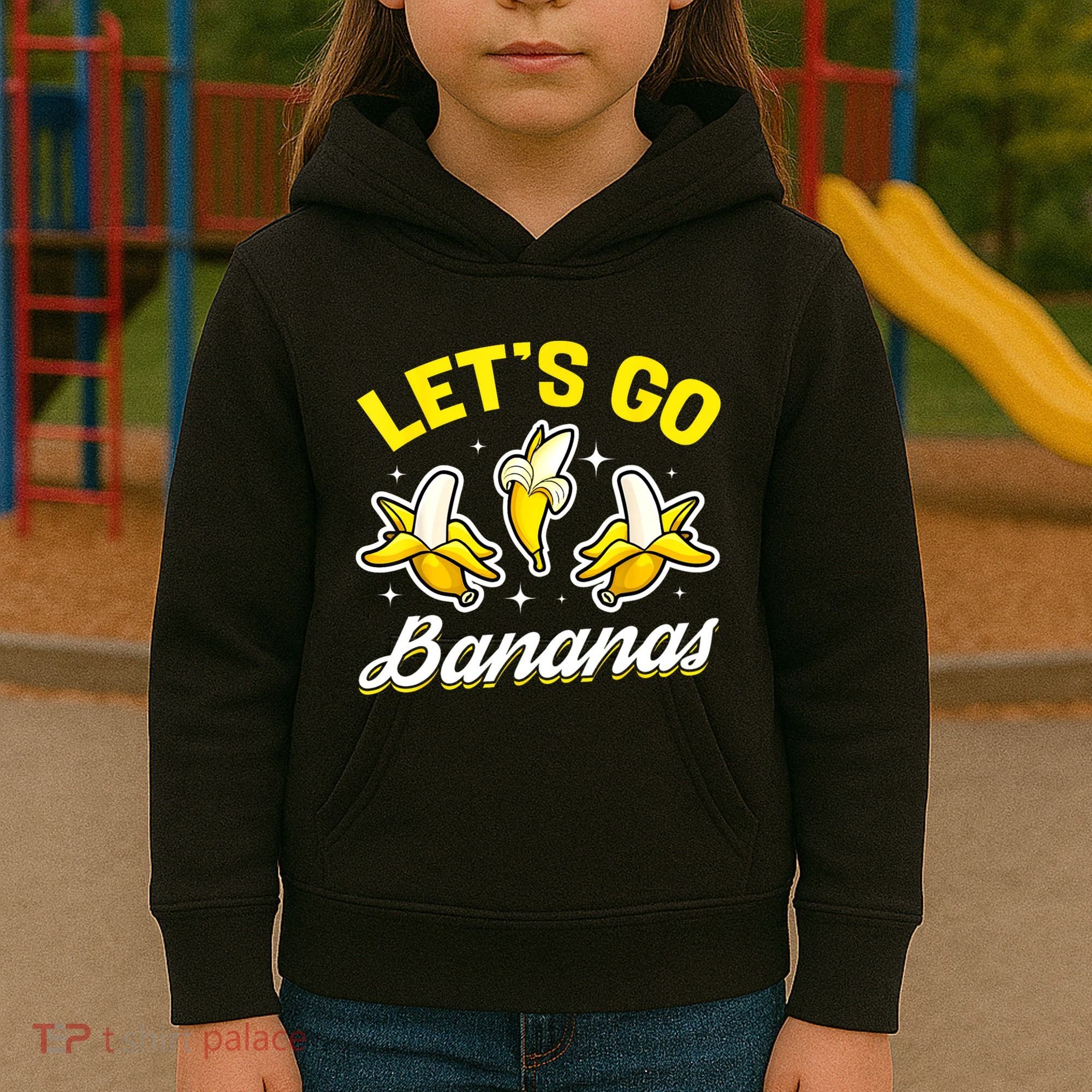 Banana Fruit Funny Lets Go Bananas Gift Kids Hoodie