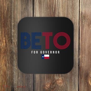Beto For Governor Texas Flag Coaster