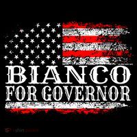 Bianco For Governor T-Shirt thumb 7