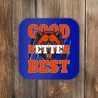 Bears Football Good Better Best Slogan Coaster thumb 0