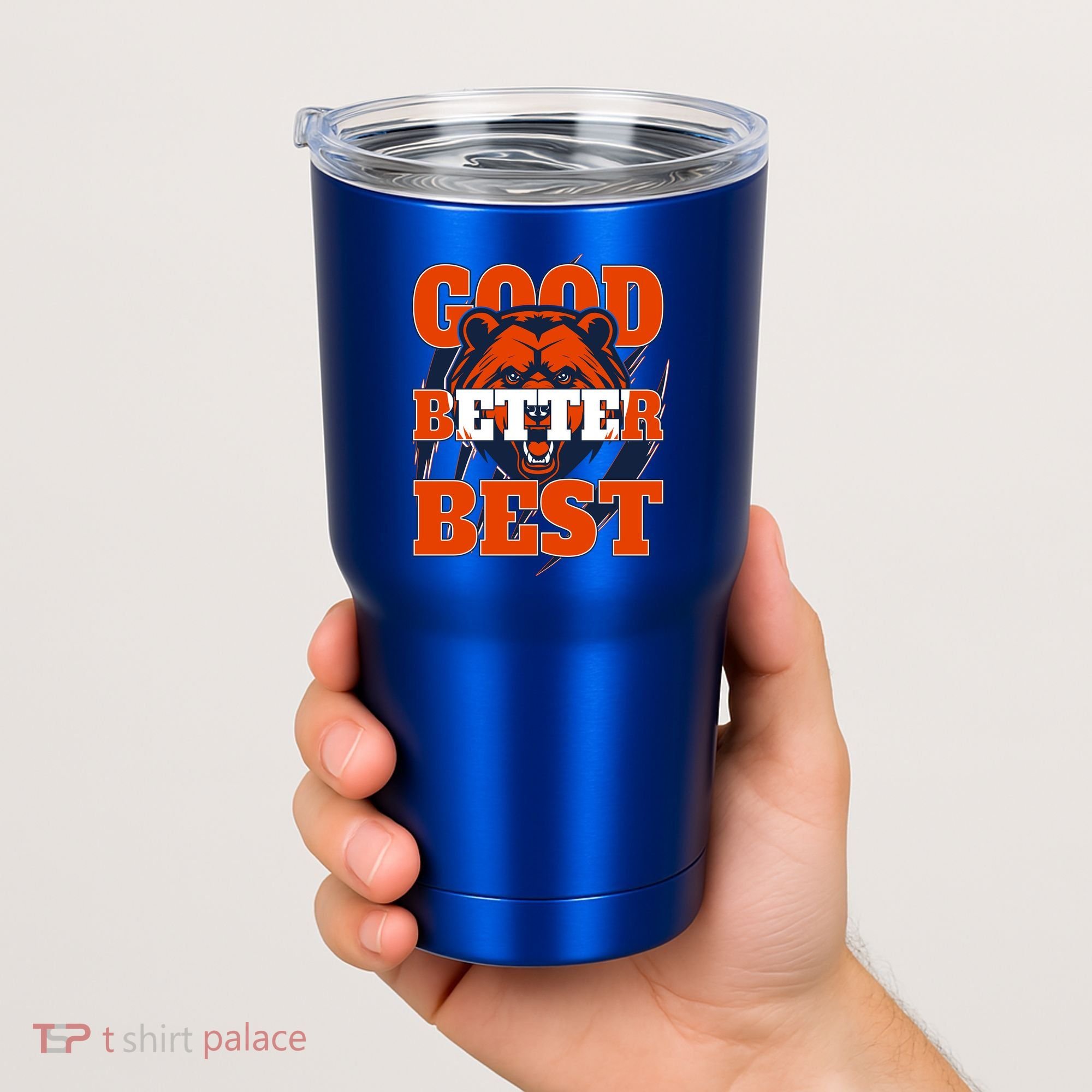 Bears Football Good Better Best Slogan Tumbler
