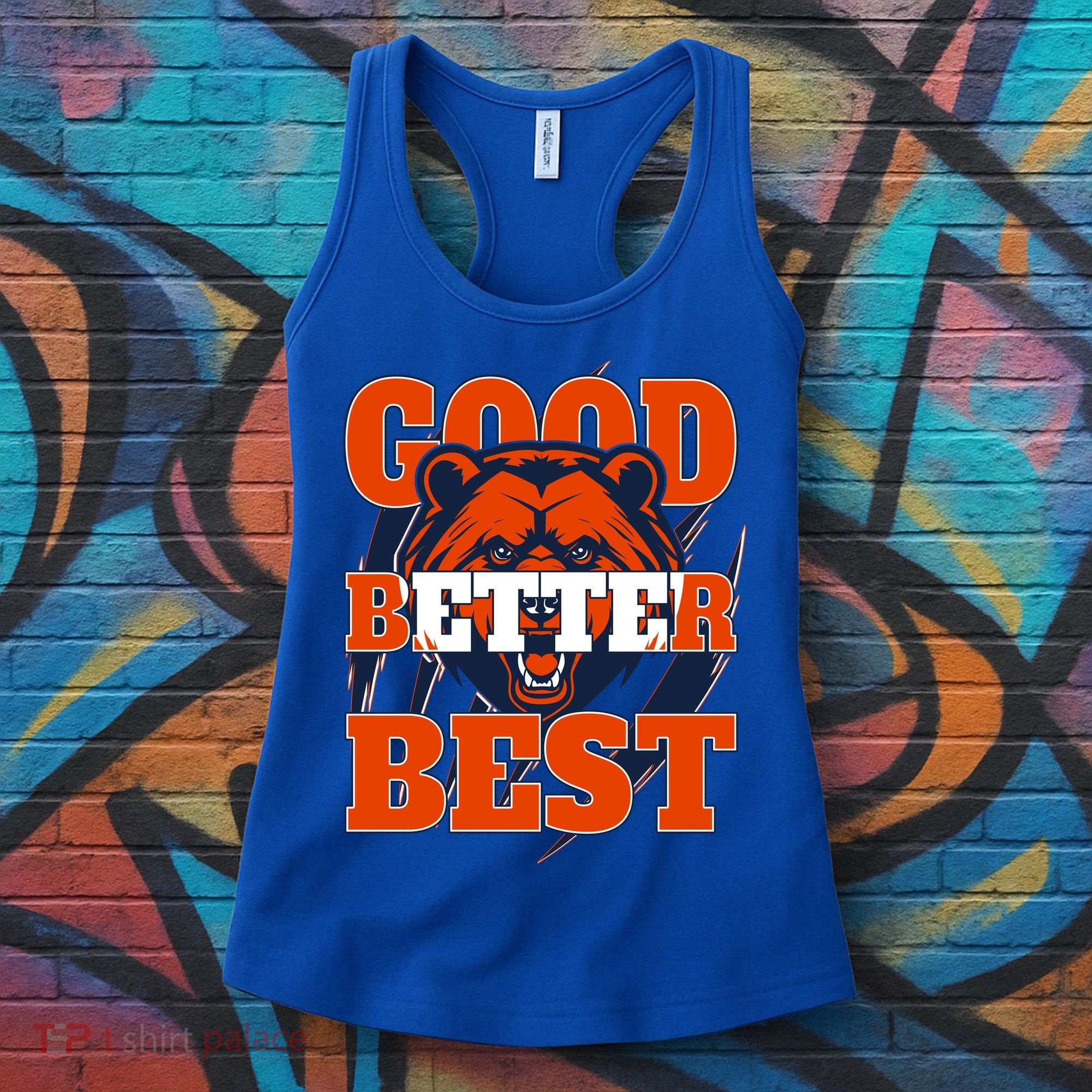 Bears Football Good Better Best Slogan Women's Tank Top