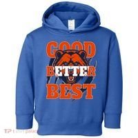 Bears Football Good Better Best Slogan Toddler Hoodie thumb 0