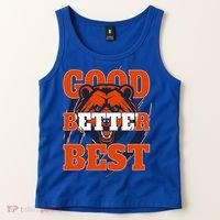 Bears Football Good Better Best Slogan Tank Top thumb 2