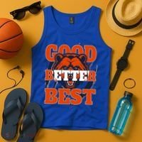Bears Football Good Better Best Slogan Tank Top thumb 4