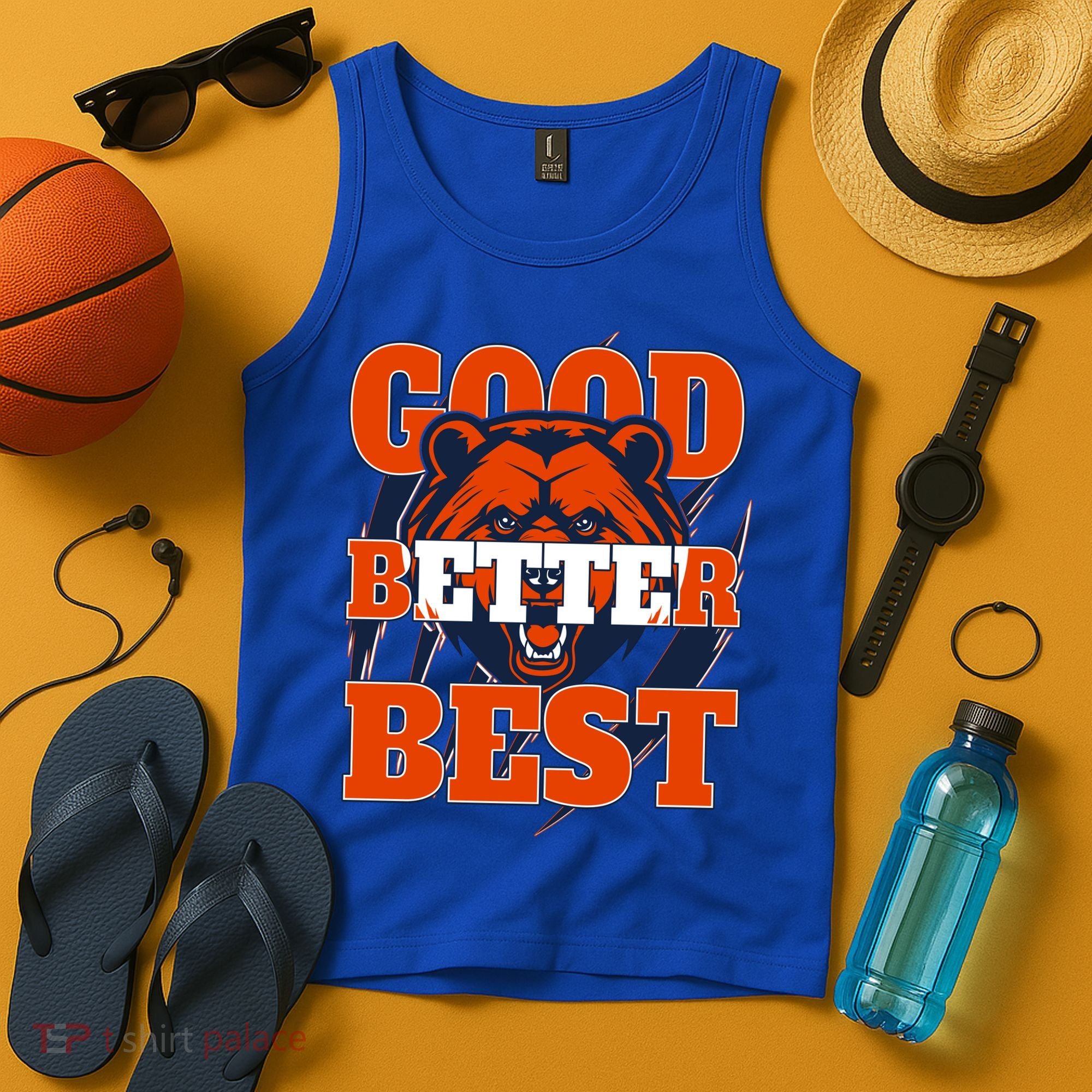 Bears Football Good Better Best Slogan Tank Top