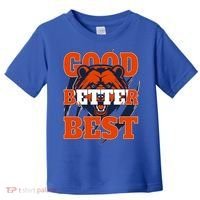 Bears Football Good Better Best Slogan Toddler T-Shirt thumb 0