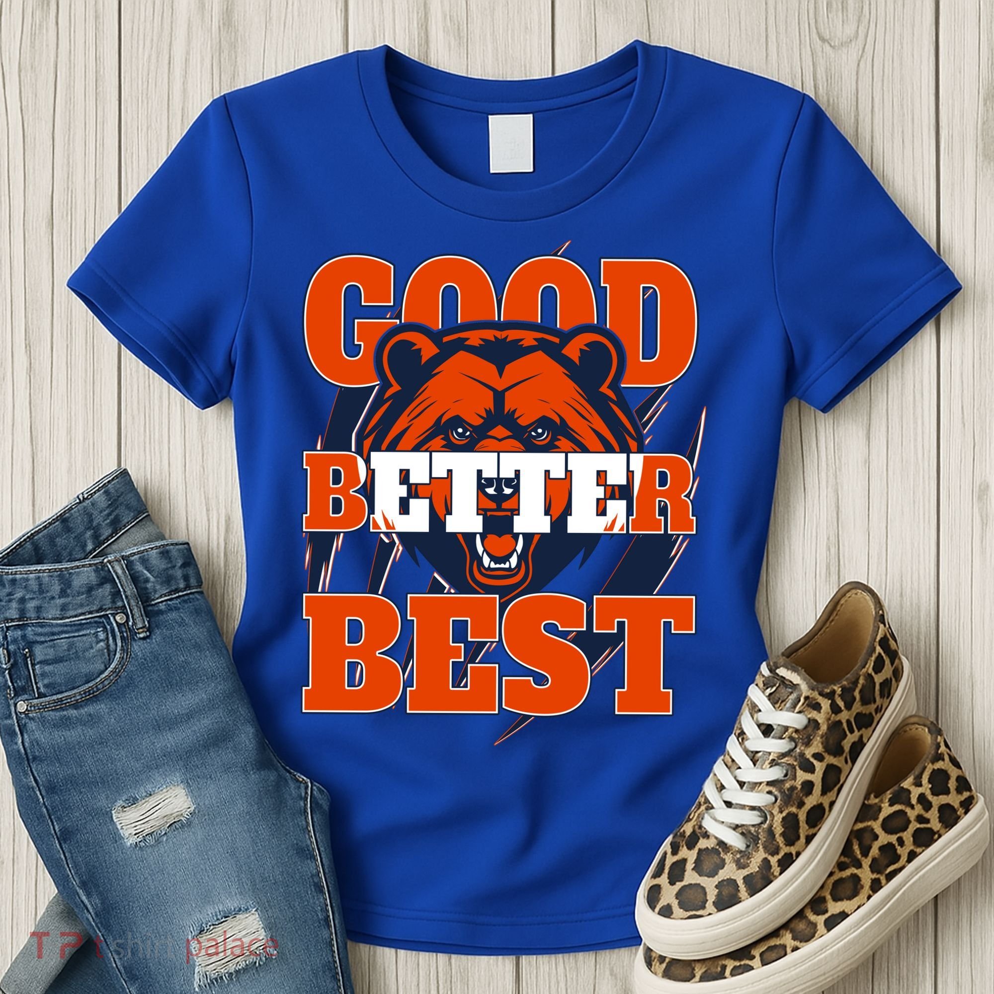 Bears Football Good Better Best Slogan Women's T-Shirt