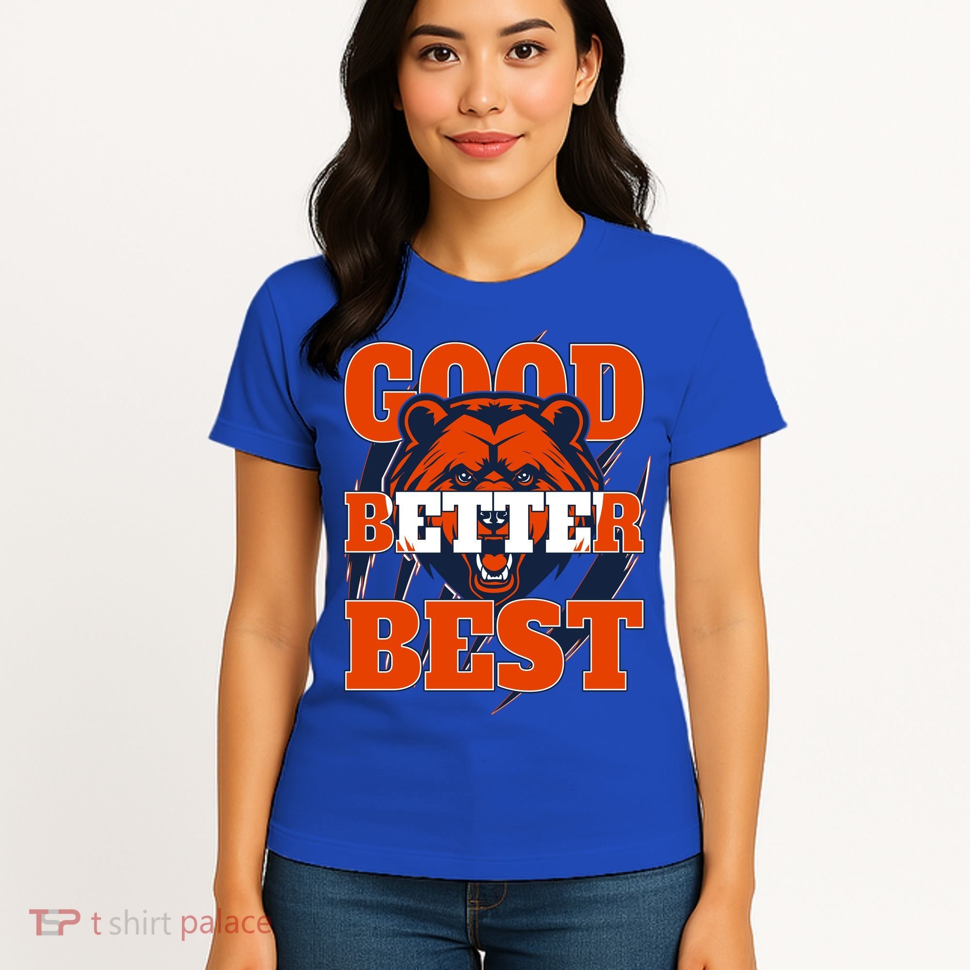 Bears Football Good Better Best Slogan Women's T-Shirt