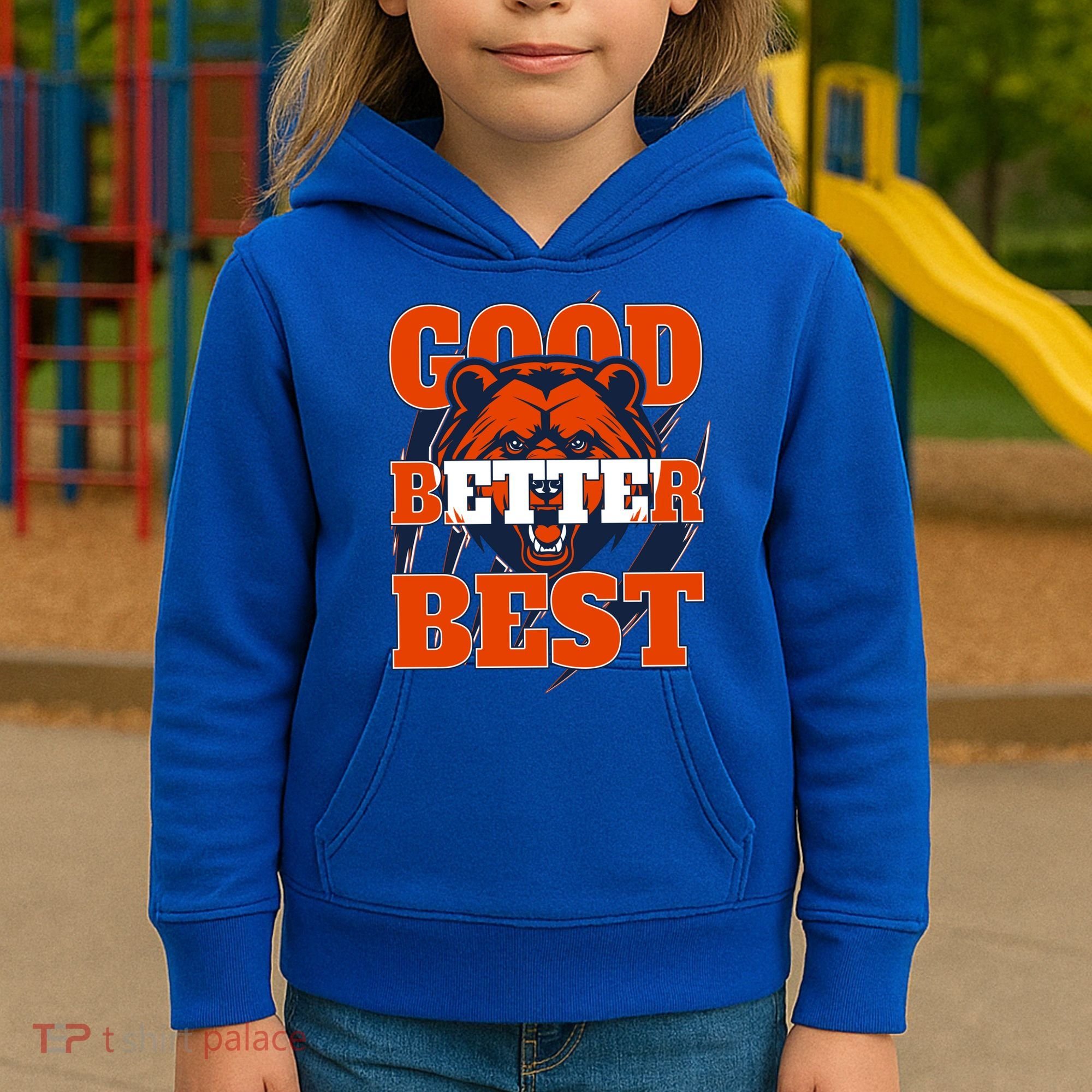 Bears Football Good Better Best Slogan Kids Hoodie