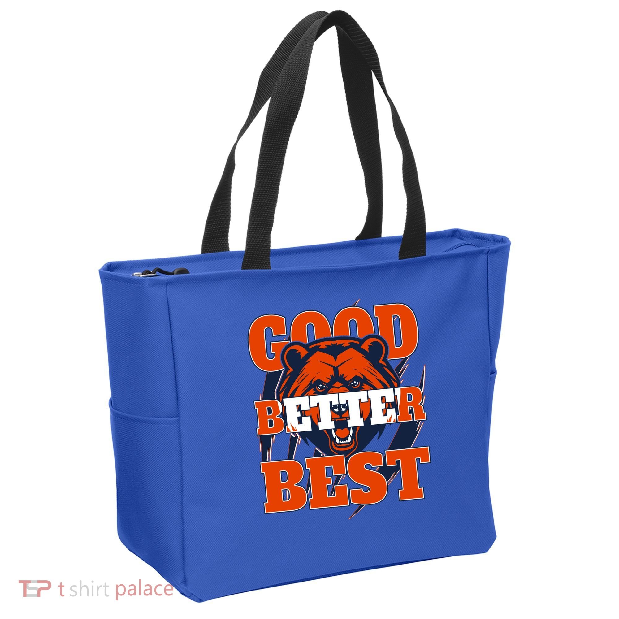 Bears Football Good Better Best Slogan Tote Bag