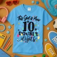 Birthday Funny Gift 10 Yrs Old This Girl Is Now 10 Double Digits Gift Kids T-Shirt thumb 3