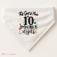 Birthday Funny Gift 10 Yrs Old This Girl Is Now 10 Double Digits Gift USA-Made Doggie Bandana thumb 0
