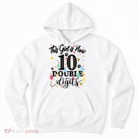 Birthday Funny Gift 10 Yrs Old This Girl Is Now 10 Double Digits Gift Hoodie thumb 0