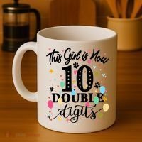 Birthday Funny Gift 10 Yrs Old This Girl Is Now 10 Double Digits Gift Coffee Mug thumb 4
