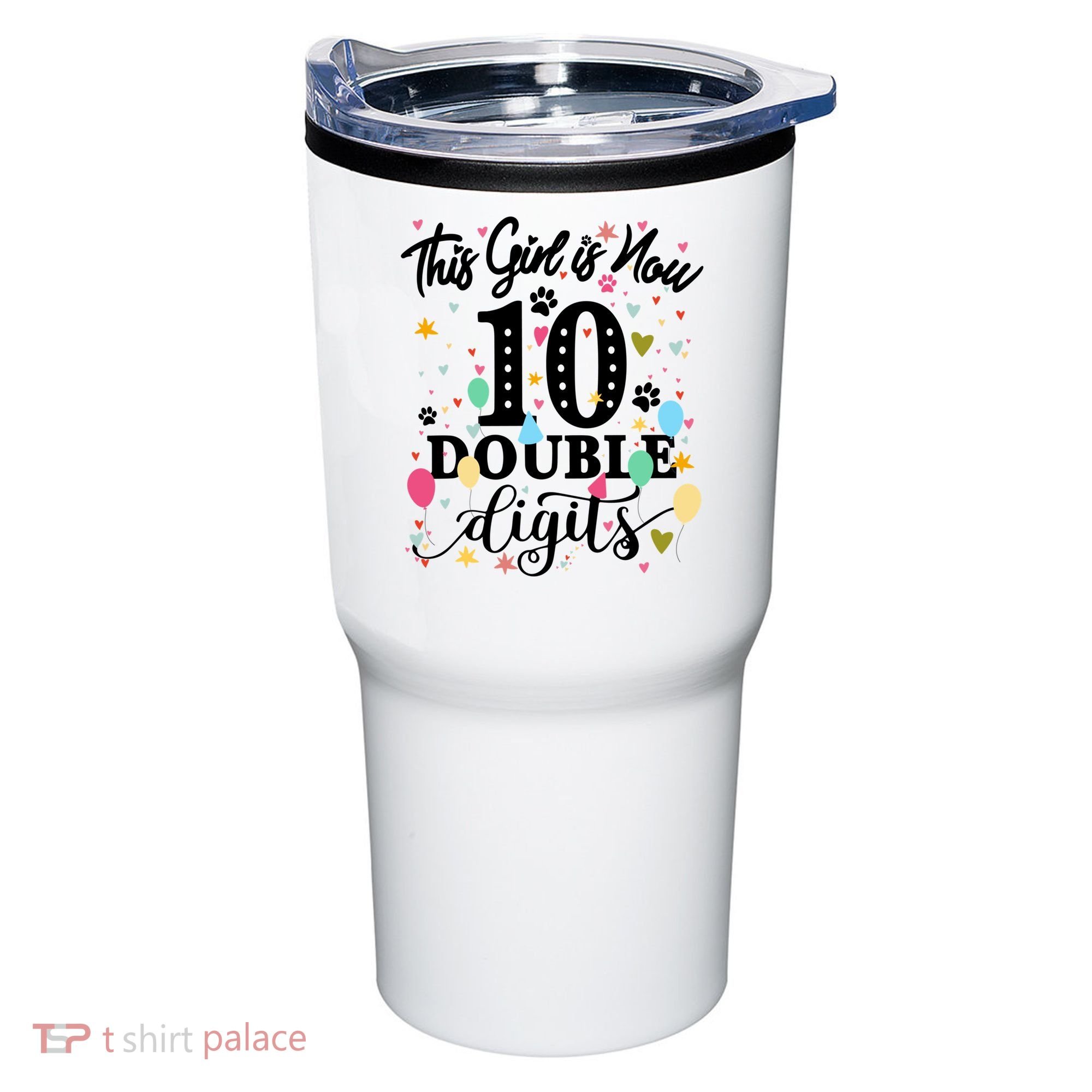 Birthday Funny Gift 10 Yrs Old This Girl Is Now 10 Double Digits Gift Tumbler