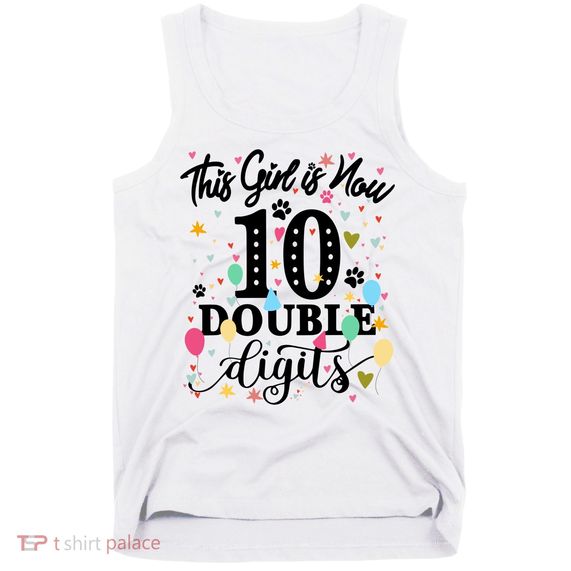 Birthday Funny Gift 10 Yrs Old This Girl Is Now 10 Double Digits Gift Tank Top