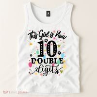 Birthday Funny Gift 10 Yrs Old This Girl Is Now 10 Double Digits Gift Tank Top thumb 2