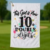 Birthday Funny Gift 10 Yrs Old This Girl Is Now 10 Double Digits Gift Golf Towel thumb 1