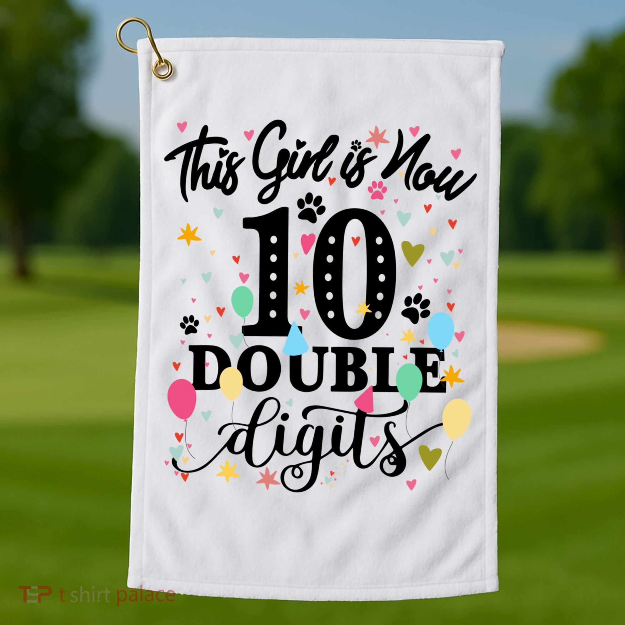 Birthday Funny Gift 10 Yrs Old This Girl Is Now 10 Double Digits Gift Golf Towel