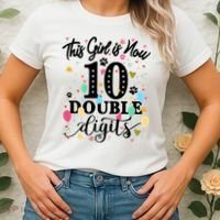 Birthday Funny Gift 10 Yrs Old This Girl Is Now 10 Double Digits Gift Women's T-Shirt thumb 2