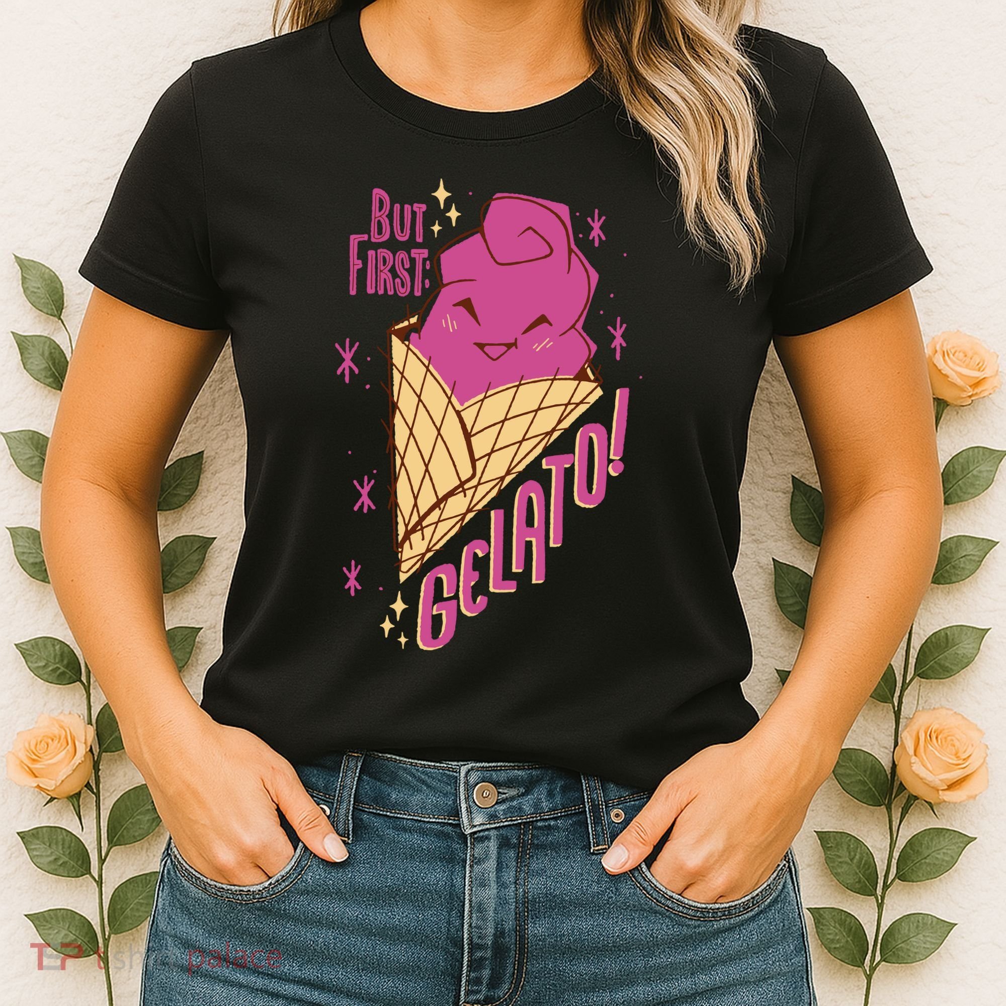 But First Gelato Cute Women's T-Shirt