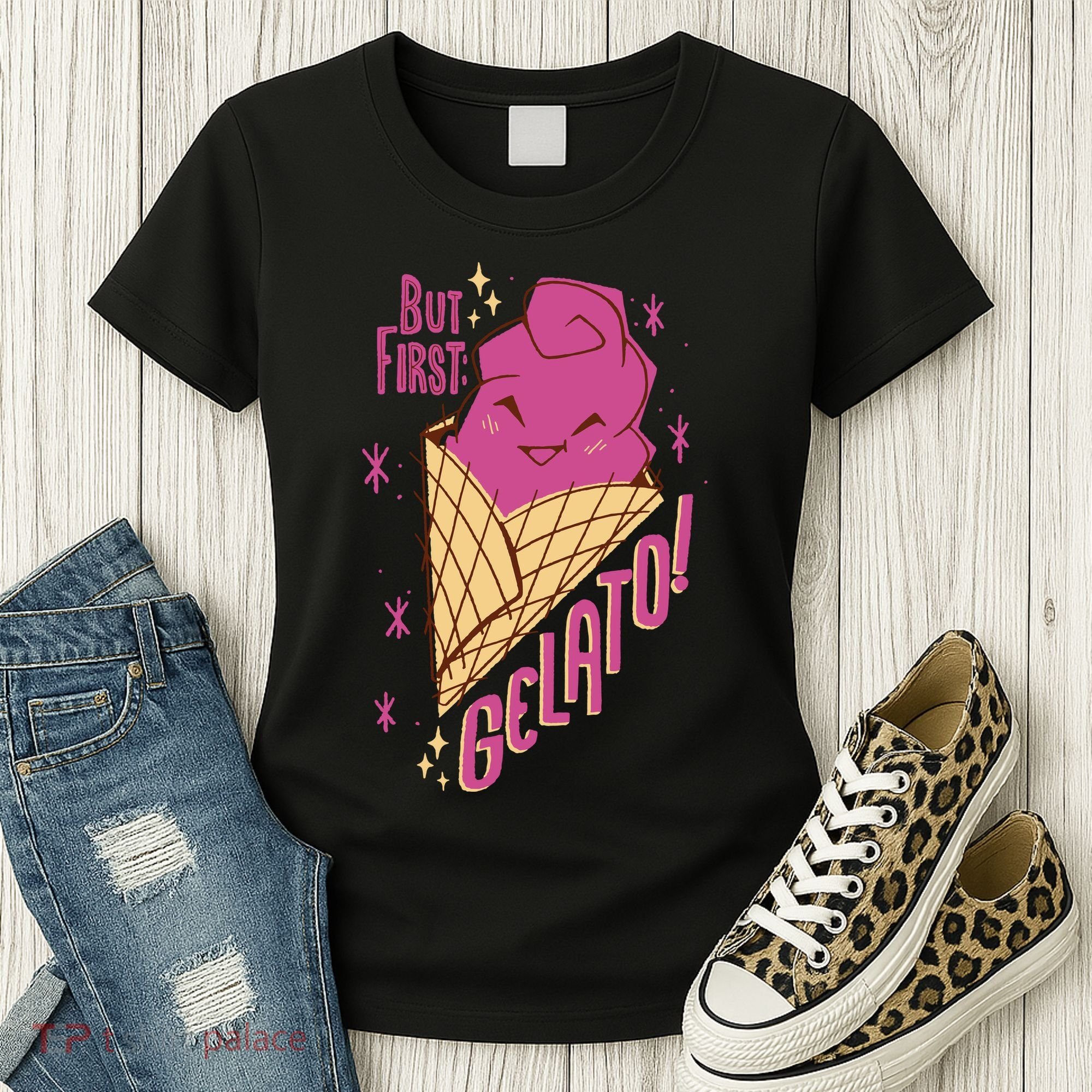 But First Gelato Cute Women's T-Shirt
