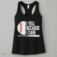Baseball Fan Humor I Yell Because I Care Baseball Dads Women's Tank Top thumb 3