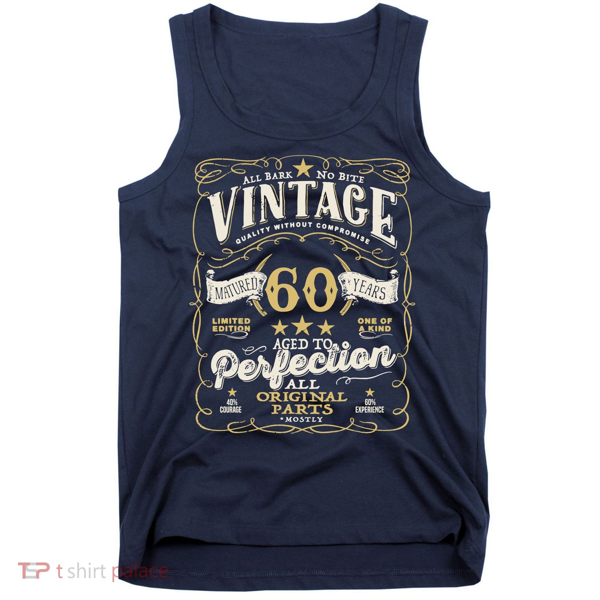 Birthday For Him 60th Birthday Aged To Perfection Tank Top