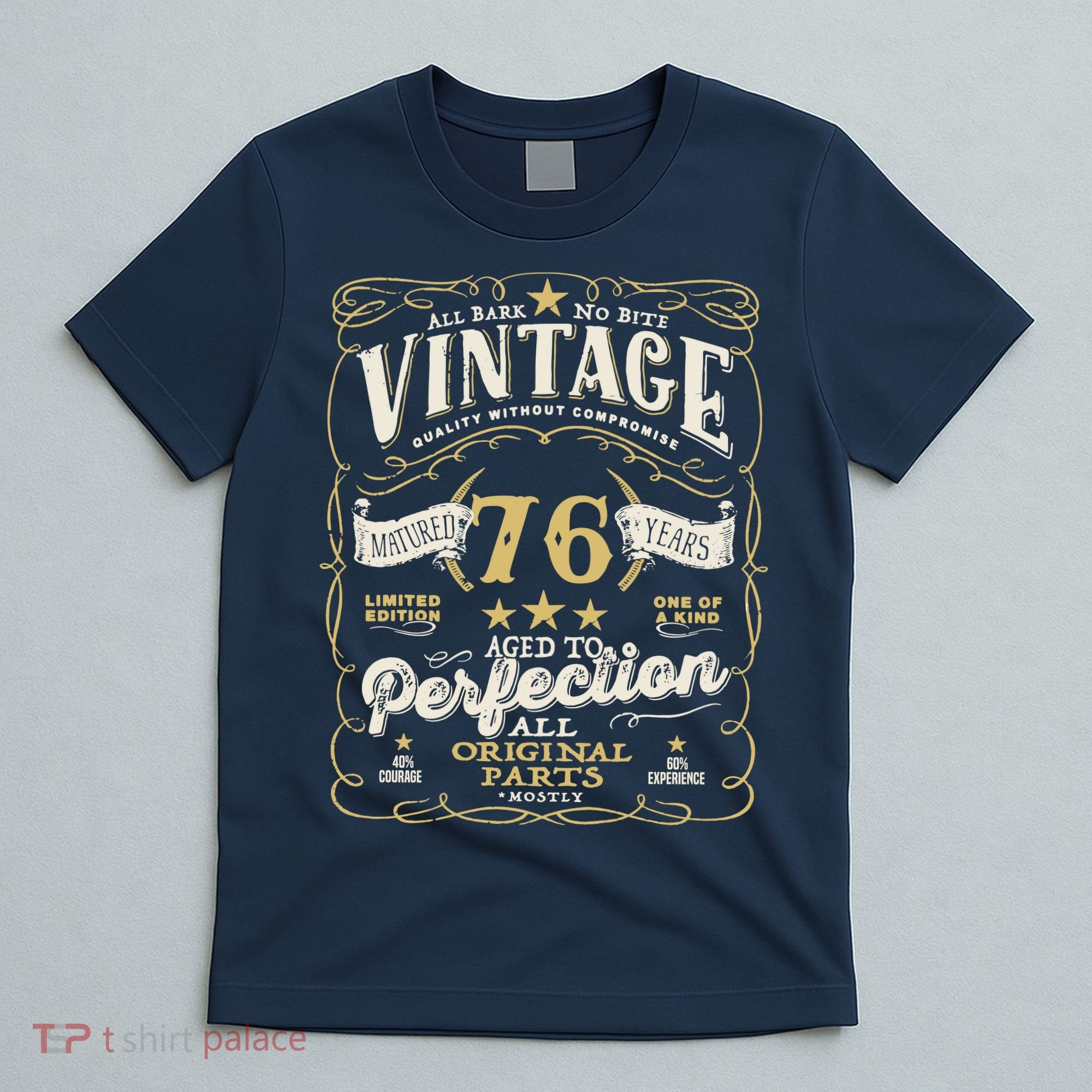 Birthday For Him 76th Birthday Aged To Perfection T-Shirt