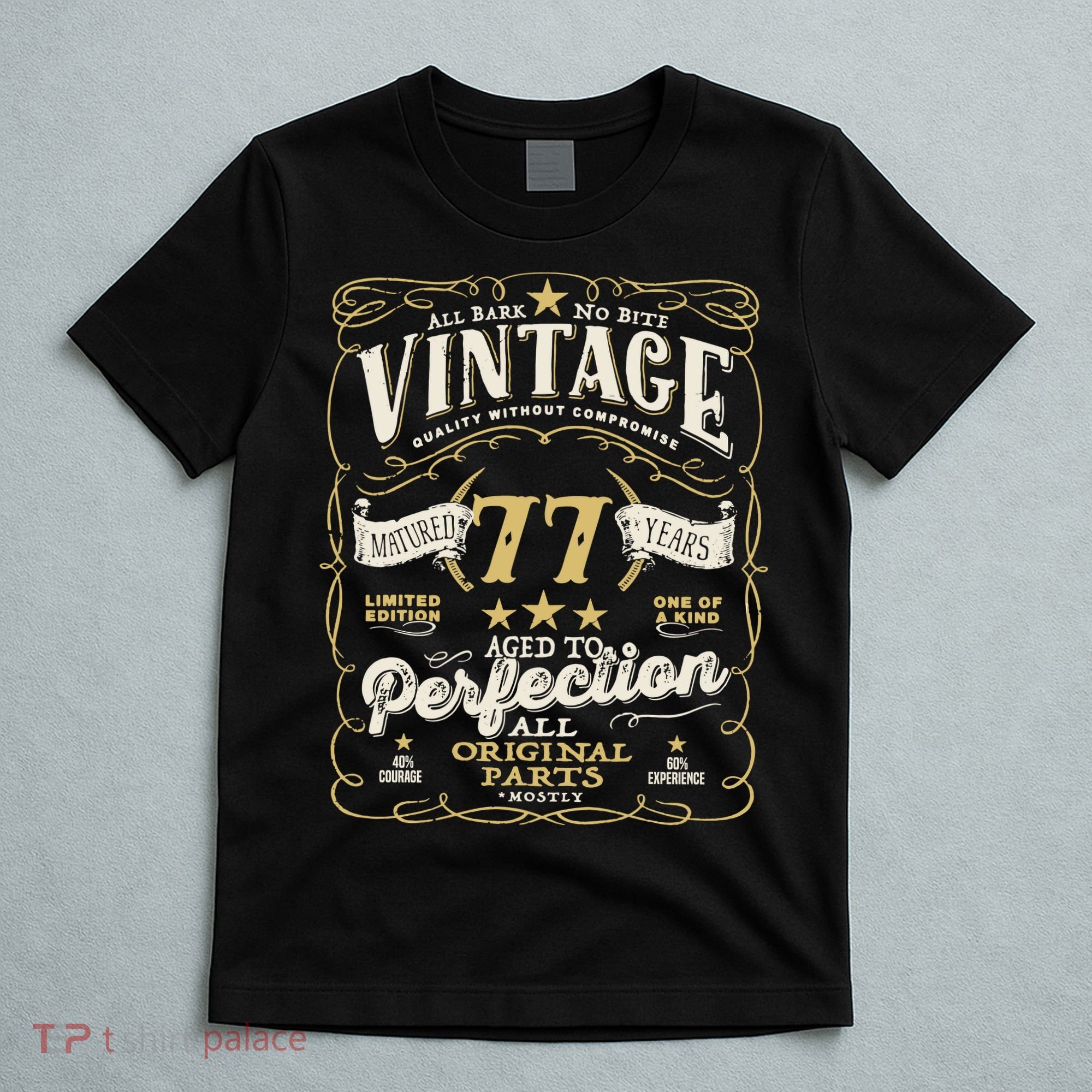Birthday For Him 77th Birthday Aged To Perfection T-Shirt