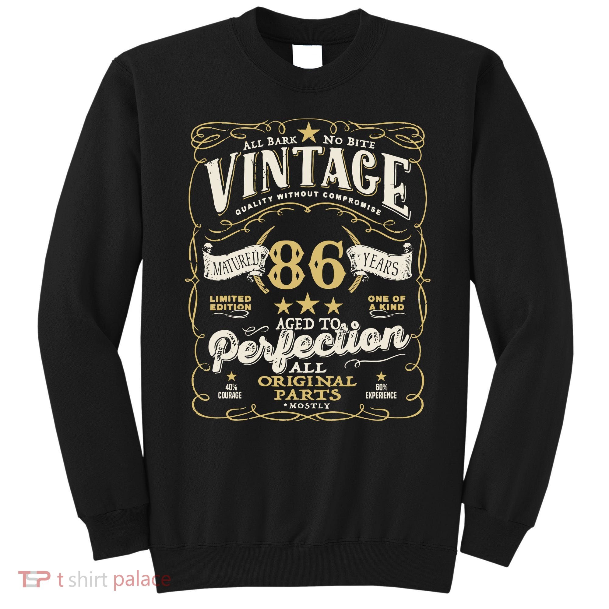 Birthday For Him 86th Birthday Aged To Perfection Sweatshirt