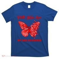 Butterfly Faith Hope Love Red Ribbon Hiv Aids Day Warrior Gift T-Shirt thumb 0