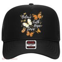 Believe Faith Hope Love Monarch Butterfly Gift Hat thumb 0