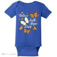 Believe Faith Hope Love Monarch Butterfly Gift Baby Bodysuit thumb 0