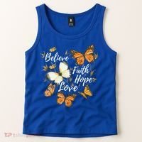 Believe Faith Hope Love Monarch Butterfly Gift Tank Top thumb 2