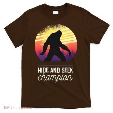 Big Foot Hide And Seek Champion T-Shirt