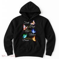 Butterfly Faith Hope Love Believe Dream Hoodie thumb 0