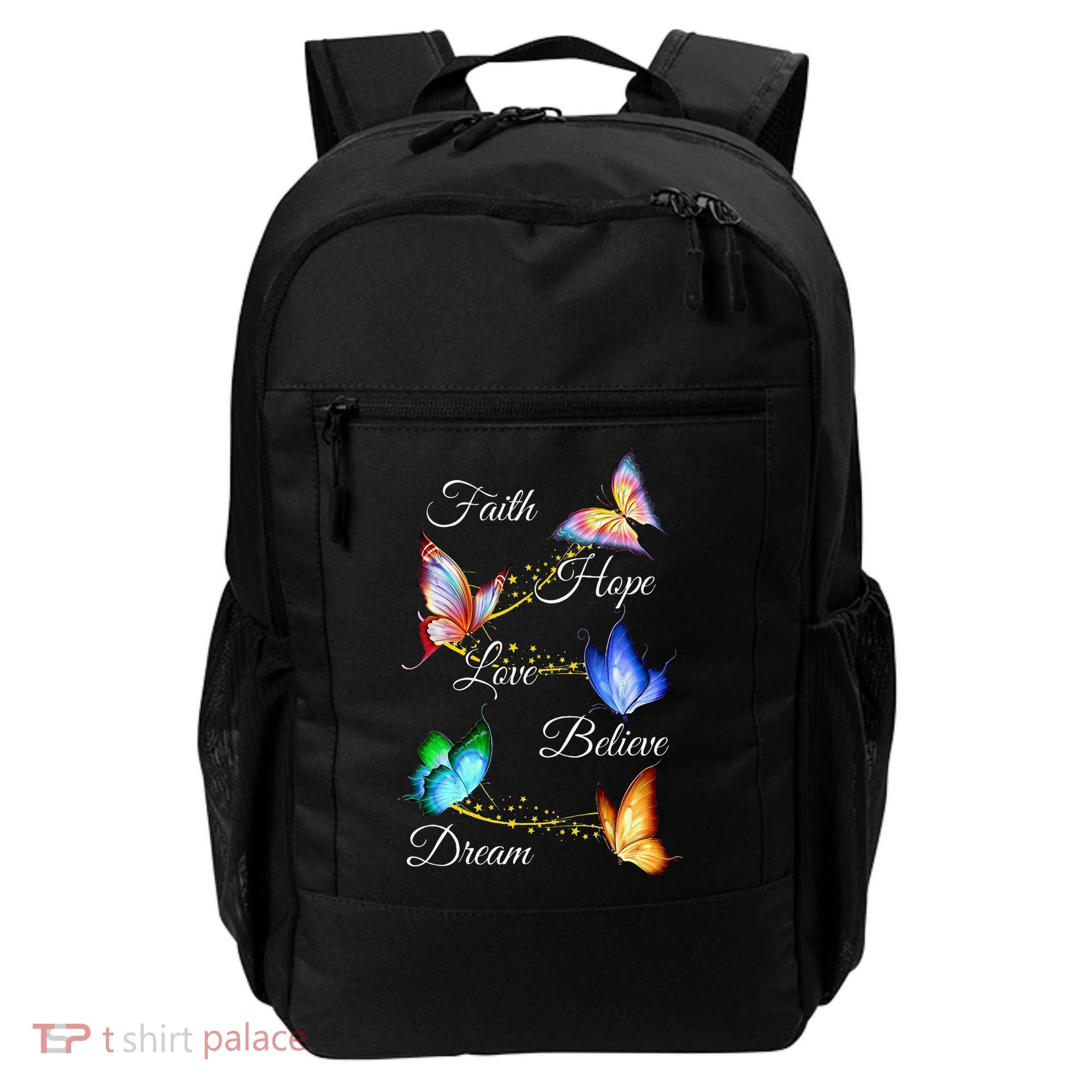 Butterfly Faith Hope Love Believe Dream Backpack