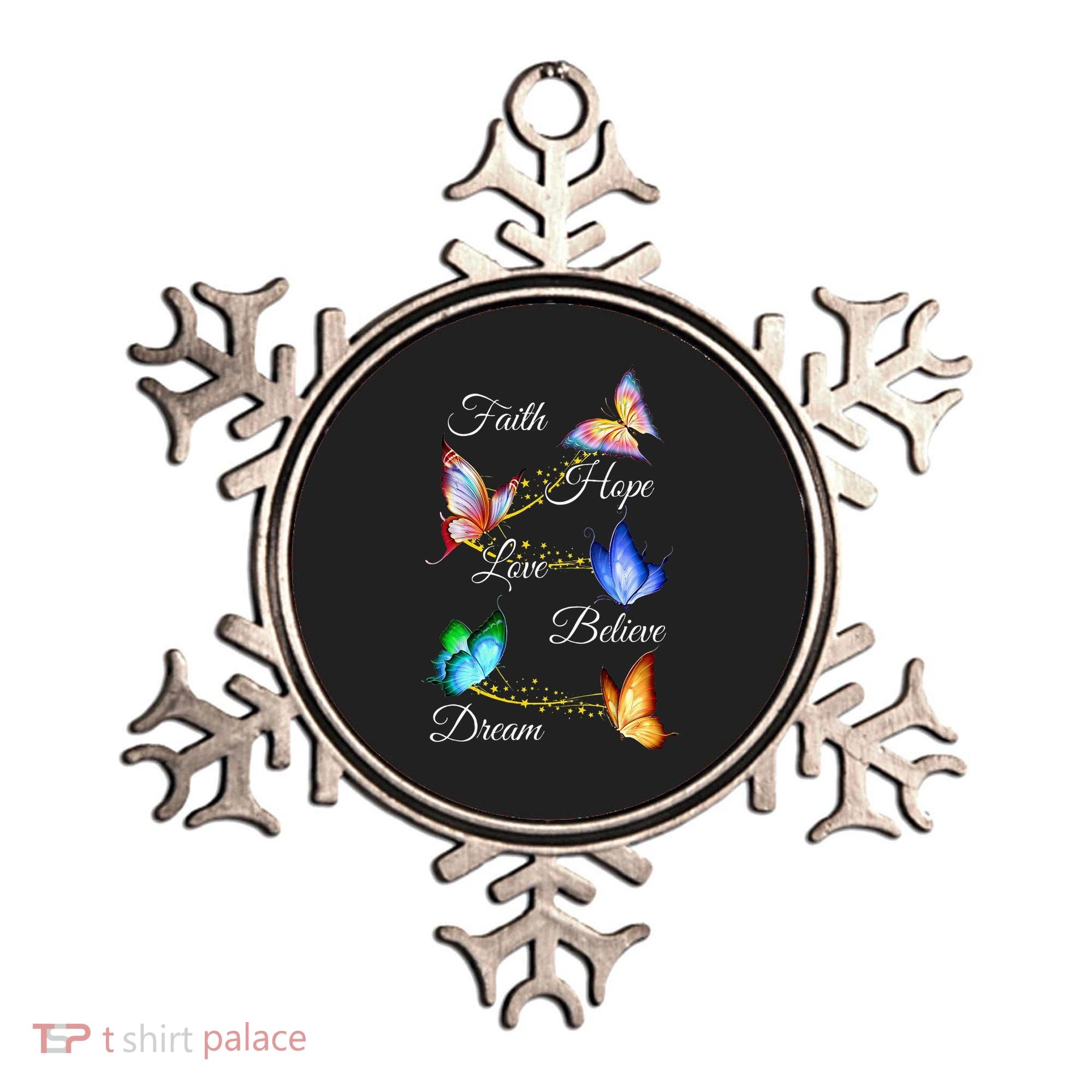 Butterfly Faith Hope Love Believe Dream Ornament