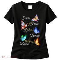 Butterfly Faith Hope Love Believe Dream Women's T-Shirt thumb 0
