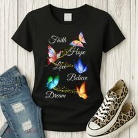 Butterfly Faith Hope Love Believe Dream Women's T-Shirt thumb 3
