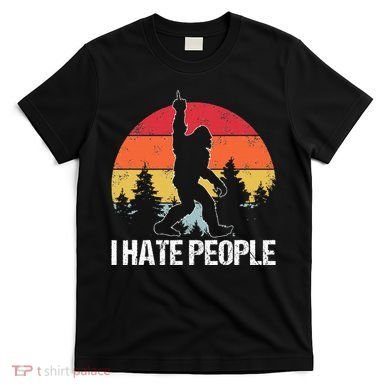 Big Foot I Hate People Middle Finger Sasquatch T-Shirt