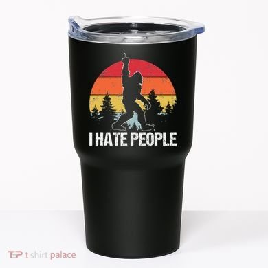 Big Foot I Hate People Middle Finger Sasquatch Tumbler
