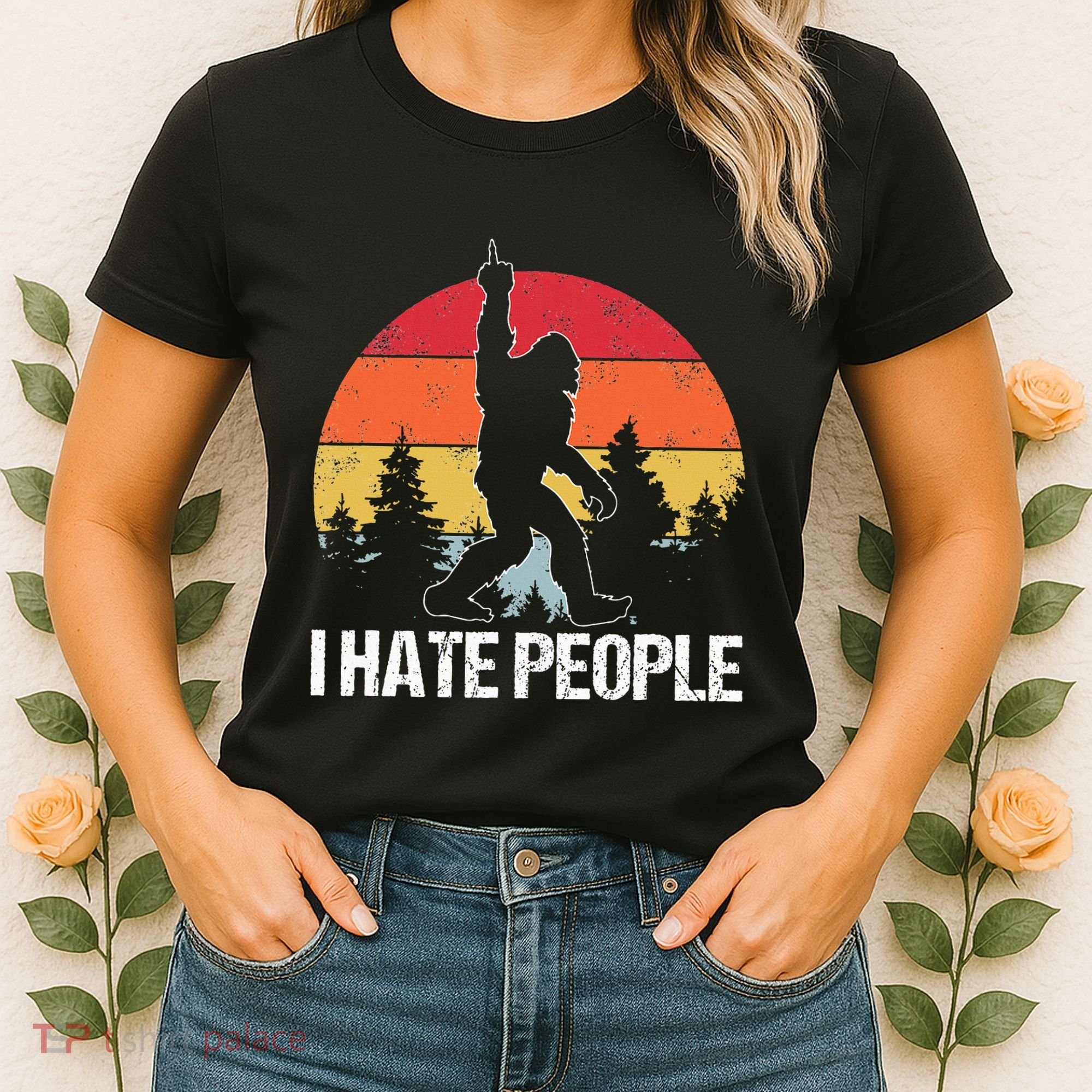 Big Foot I Hate People Middle Finger Sasquatch Women's T-Shirt