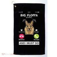 Big Floppa Is Calling Caracal Big Cat Floopa Memes Golf Towel thumb 0