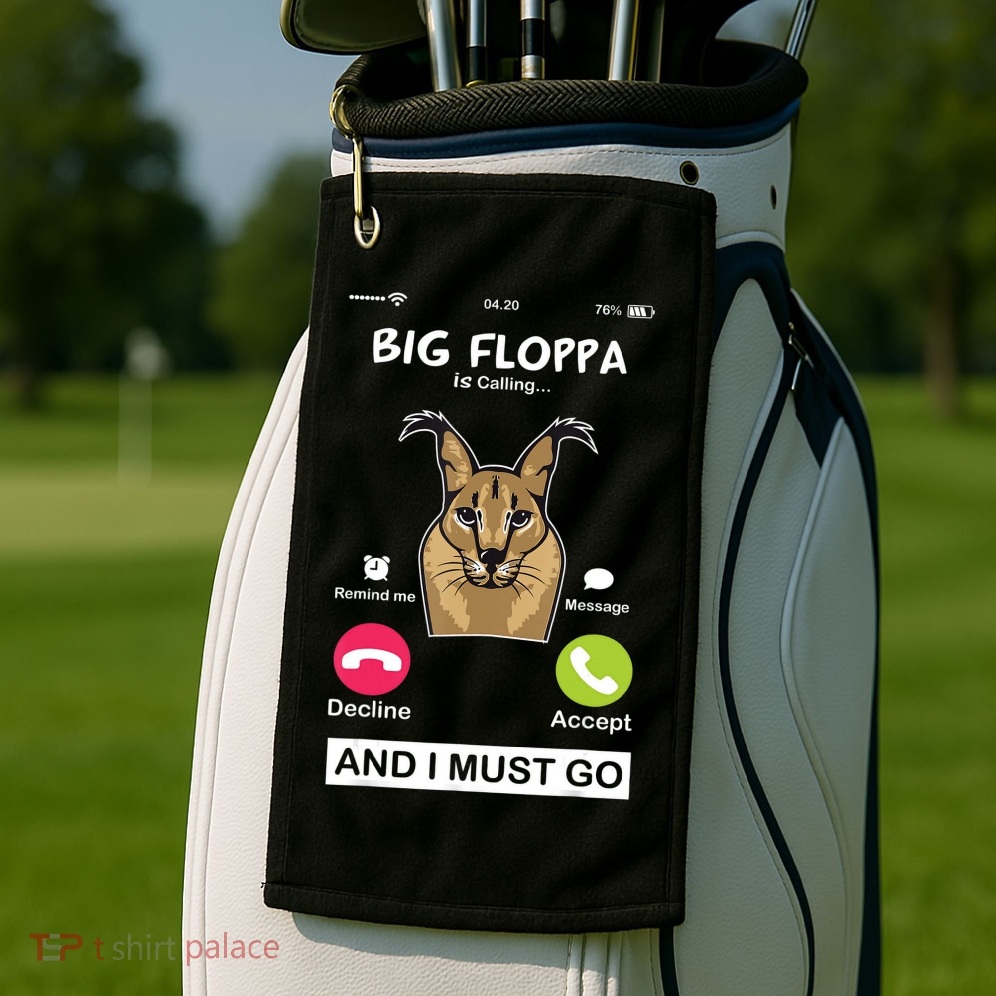 Big Floppa Is Calling Caracal Big Cat Floopa Memes Golf Towel