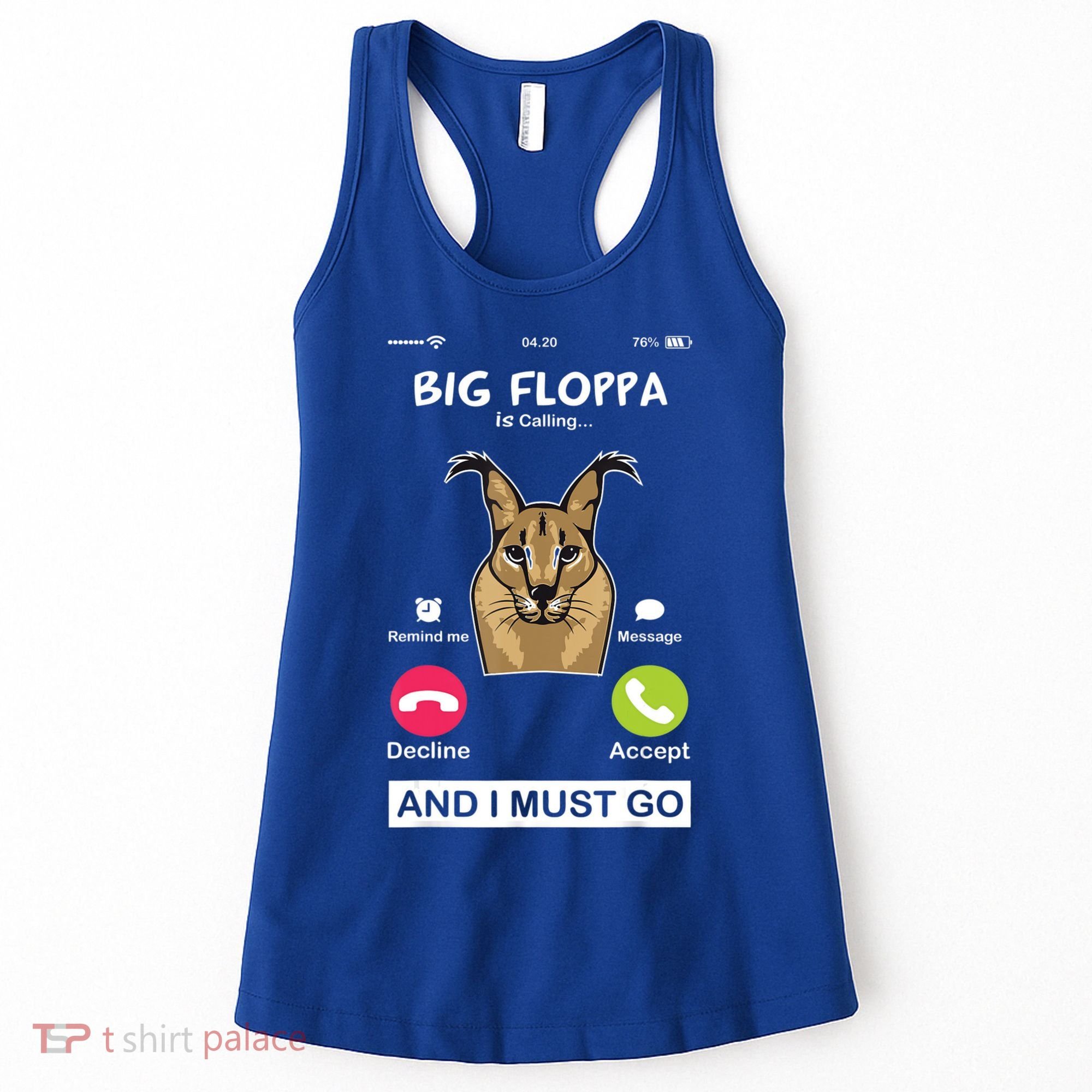 Big Floppa Is Calling Caracal Big Cat Floopa Memes Women's Tank Top