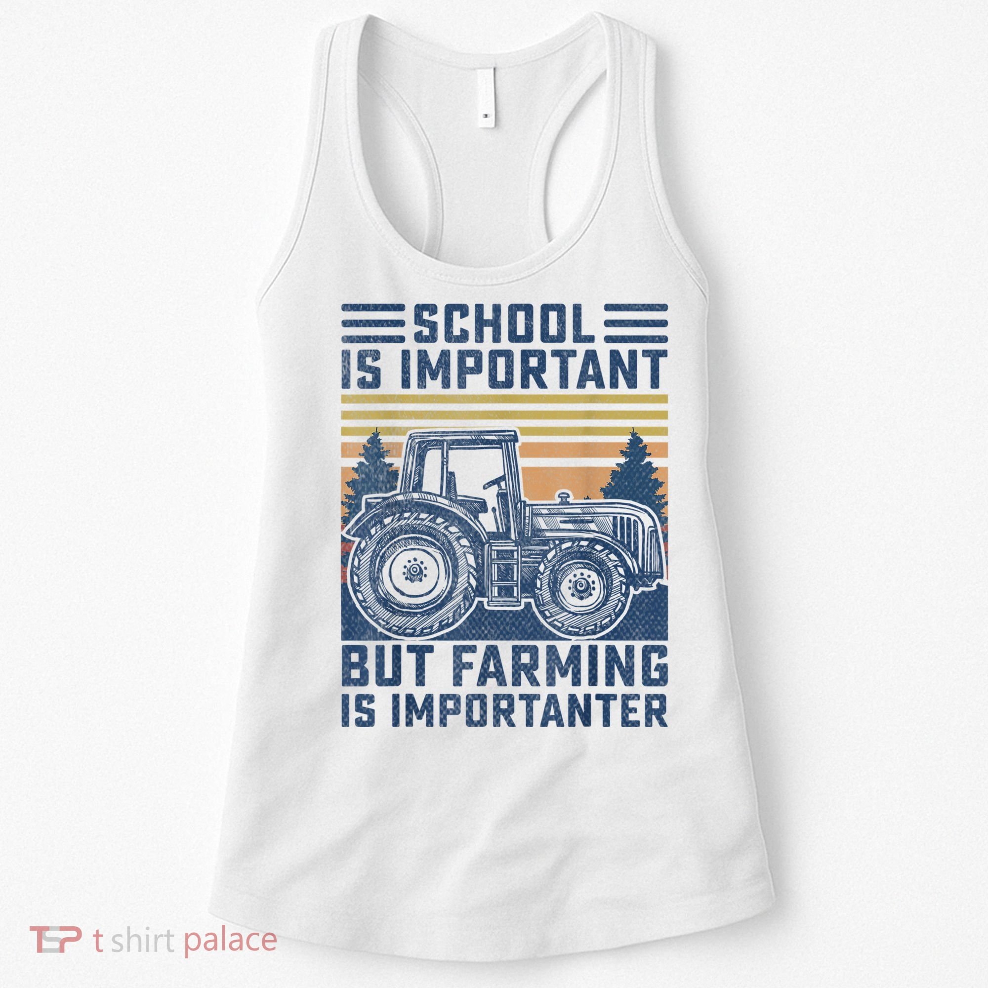 But Farming Is Importanter Farmer Tractor Funny Farm Boys Women's Tank Top